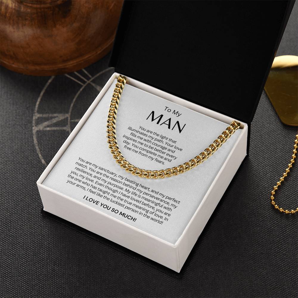 TO MY MAN - Cuban Link Chain Necklace Gift - You Are The Light That Illuminates Me