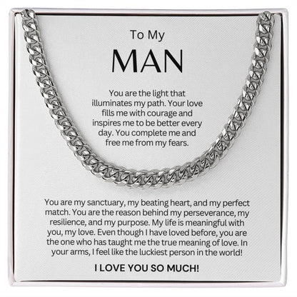 TO MY MAN - Cuban Link Chain Necklace Gift - You Are The Light That Illuminates Me