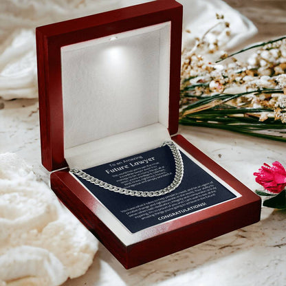 To An Amazing Future Lawyer - Graduation Gift for Him - Cuban Link Chain