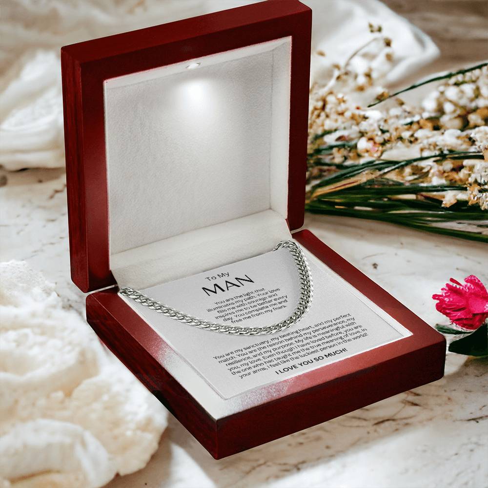 TO MY MAN - Cuban Link Chain Necklace Gift - You Are The Light That Illuminates Me
