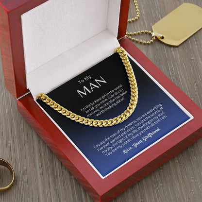 To My Man - Cuban Link Chain Necklace Gift - I'm the luckiest girl in the world!
