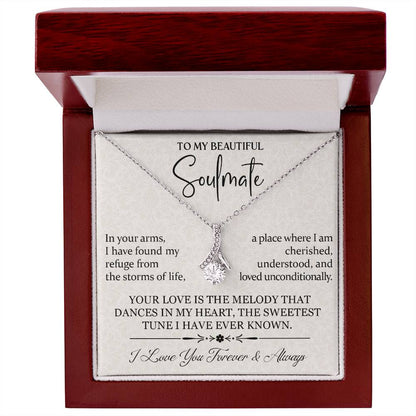 To My Beautiful Soulmate - Romantic Gift for Her - Your Love is the melody that Dances in My Heart!