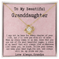 Grandpa to Granddaughter Gift -  You are, and always will be, my pride and joy