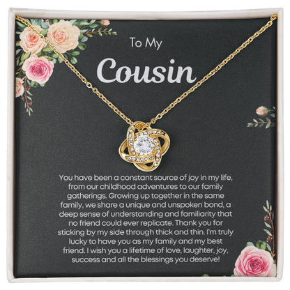 Gift for Cousin  - You've been a constant source of joy in my life!