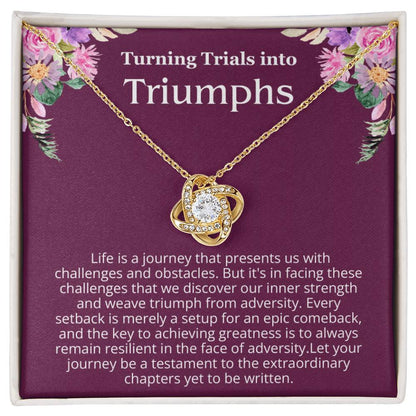 Encouragement Gift for Her - Turning Trials into Triumphs