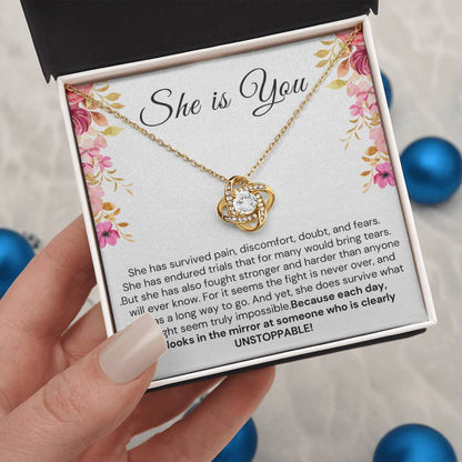 Encouragement gift for Her - She is You, She is UNSTOPPABLE!