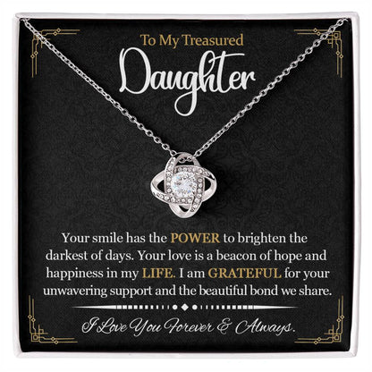 Gift for Daughter from Mother - Your Love is a beacon of hope and happiness!