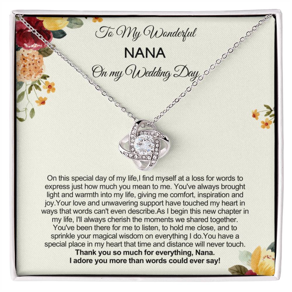 Gift from Bride to Nana on Wedding Day - Thank you so much for everything!