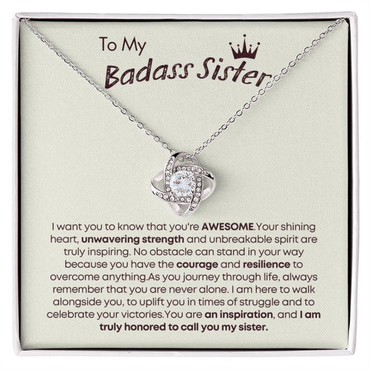 Gift for Badass Sister From Brother,Sister - I am truly honored to call you my sister!