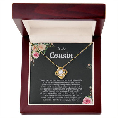 Gift for Cousin  - You've been a constant source of joy in my life!