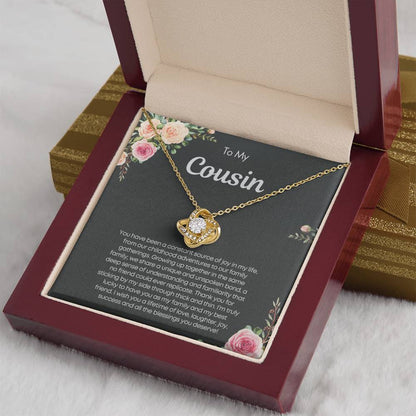 Gift for Cousin  - You've been a constant source of joy in my life!