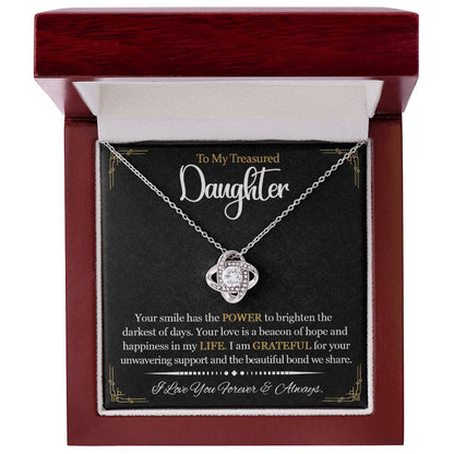 Gift for Daughter from Mother - Your Love is a beacon of hope and happiness!