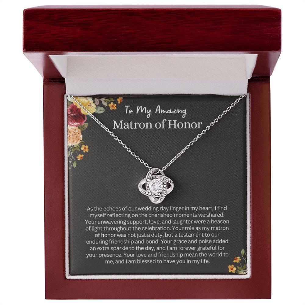 Gift from Bride to Matron of Honor - I am forever grateful for your presence!