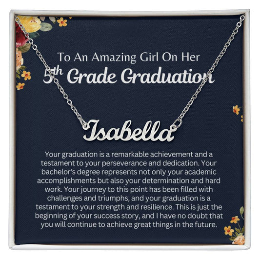 5th_Grade_Graduation-1 2023NOVEMBER20 CUSTOM Name necklcace