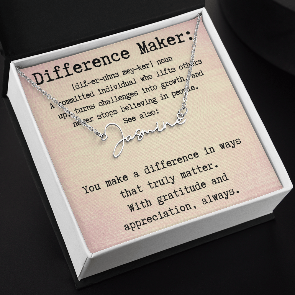 Unique Personalized Gift for a Difference Maker - Signature Style Name Necklace
