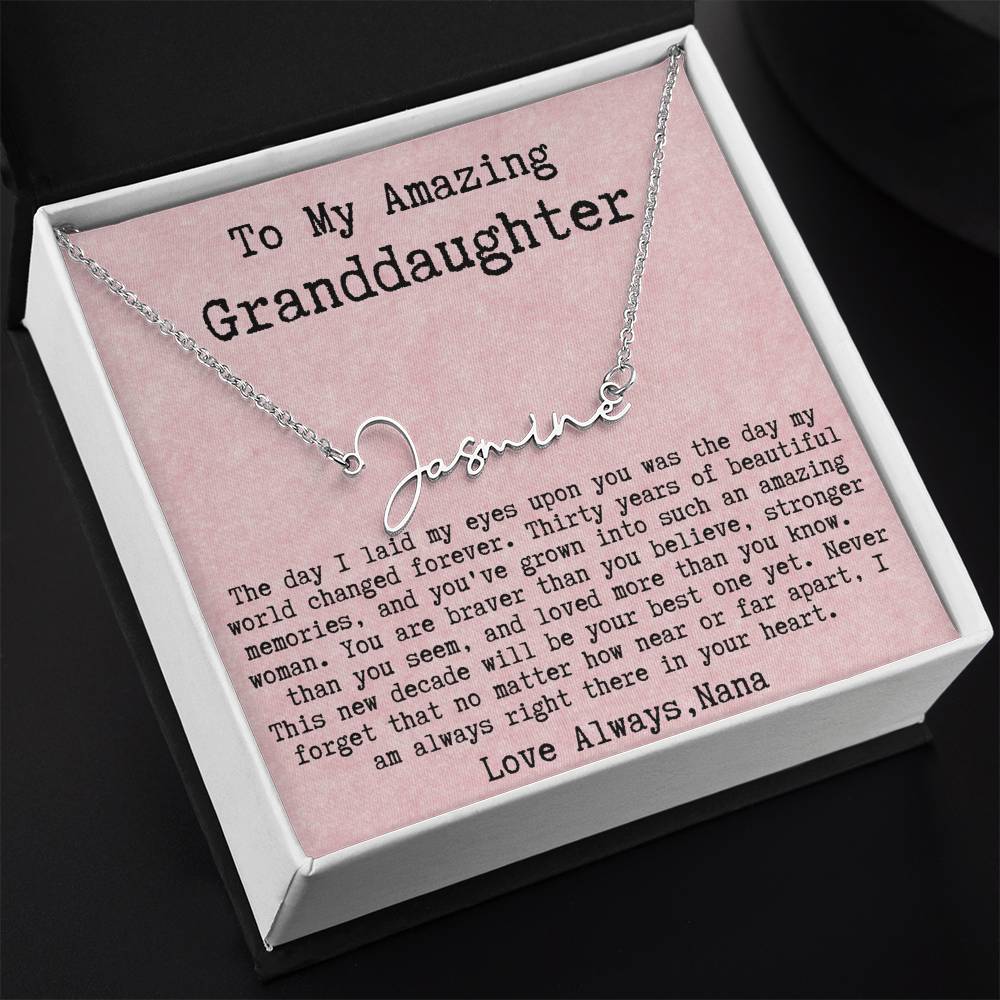 Personalized 30th  Birthday Gift from Nana to Granddaughter - Signature Style Name Necklace