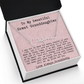 Gift for Great Granddaughter from Granddaddy - Signature Style Name Necklace