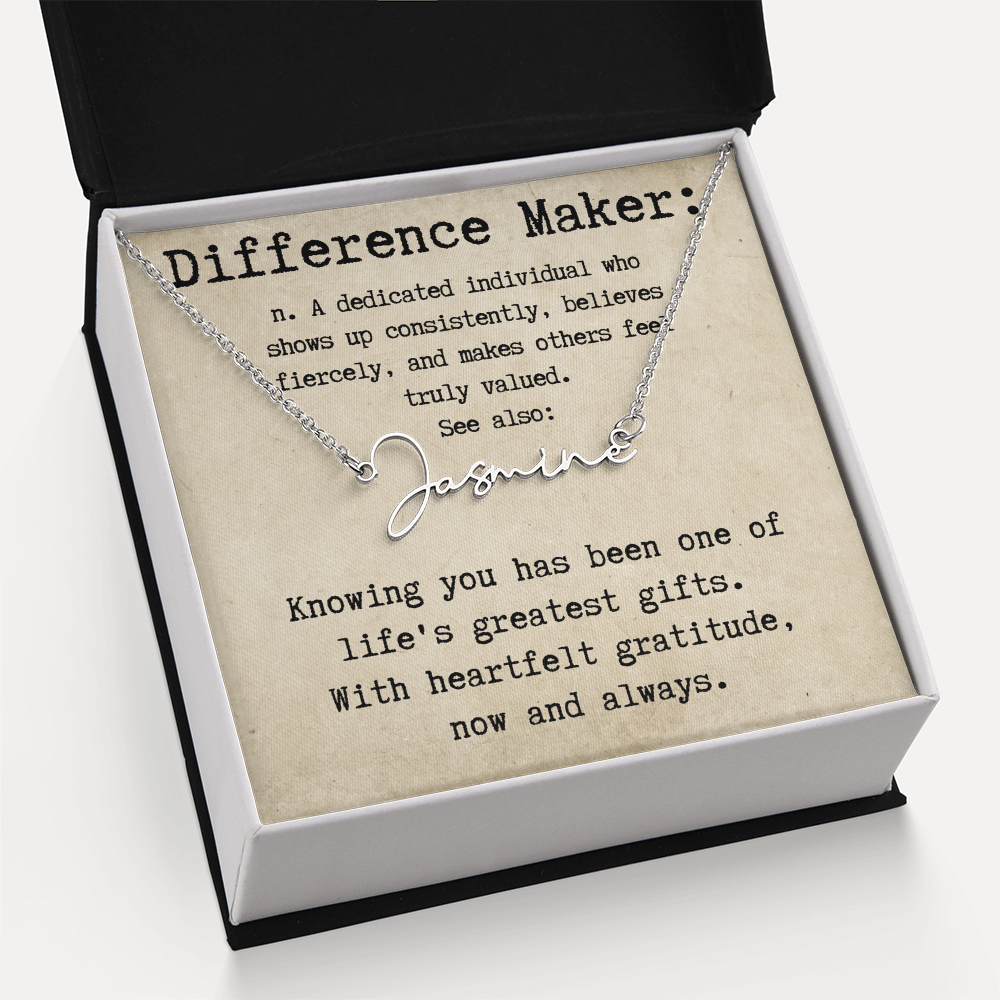 Custom Gift for an Everyday Difference Maker - Signature Style Name Necklace