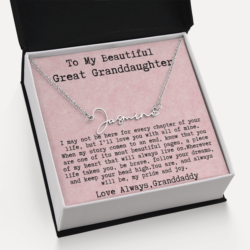Gift for Great Granddaughter from Granddaddy - Signature Style Name Necklace