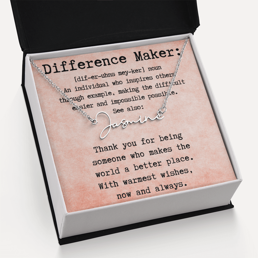 Meaningful Gift for the Difference Maker in Your Life - Signature Style Name Necklace