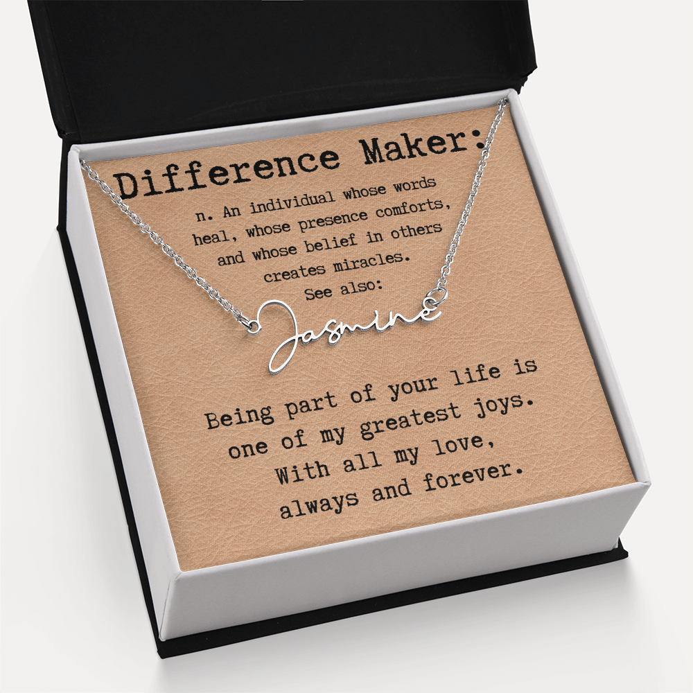 Heartfelt Gift for Someone Who Makes a Difference - Signature Style Name Necklace