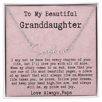 Personalized Gift for Granddaughter from Papa - Signature Style Name Necklace