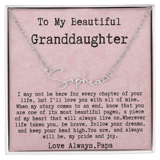 Personalized Gift for Granddaughter from Papa - Signature Style Name Necklace