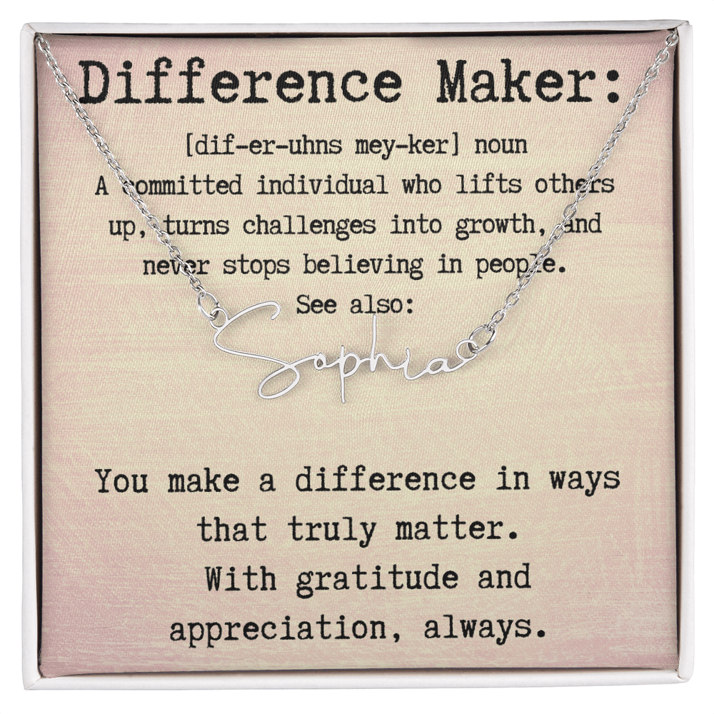 Unique Personalized Gift for a Difference Maker - Signature Style Name Necklace
