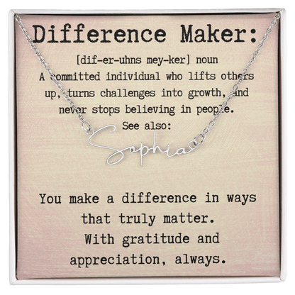 Unique Personalized Gift for a Difference Maker - Signature Style Name Necklace