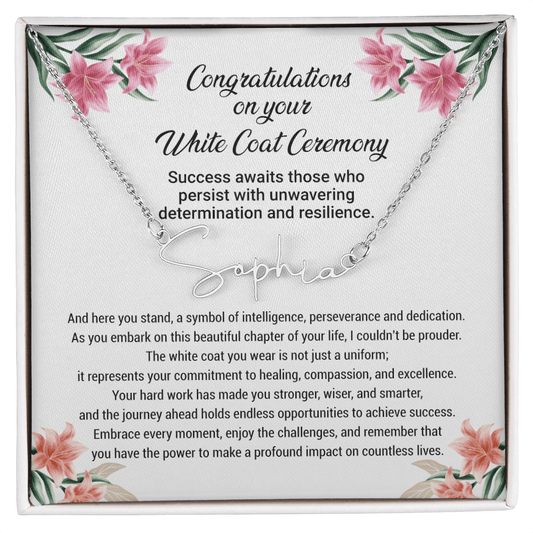 White Coat Ceremony Gift -  Signature Style Name Necklace