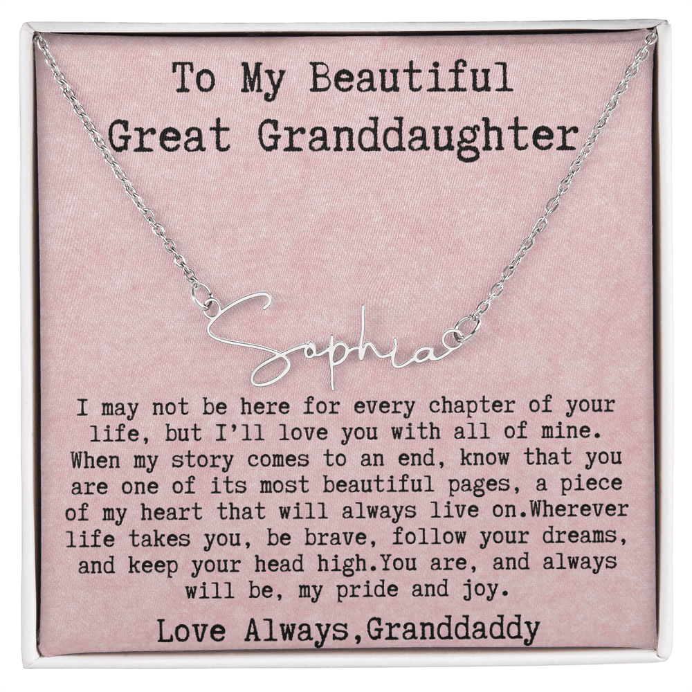 Gift for Great Granddaughter from Granddaddy - Signature Style Name Necklace