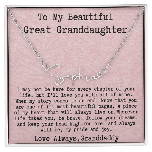 Gift for Great Granddaughter from Granddaddy - Signature Style Name Necklace