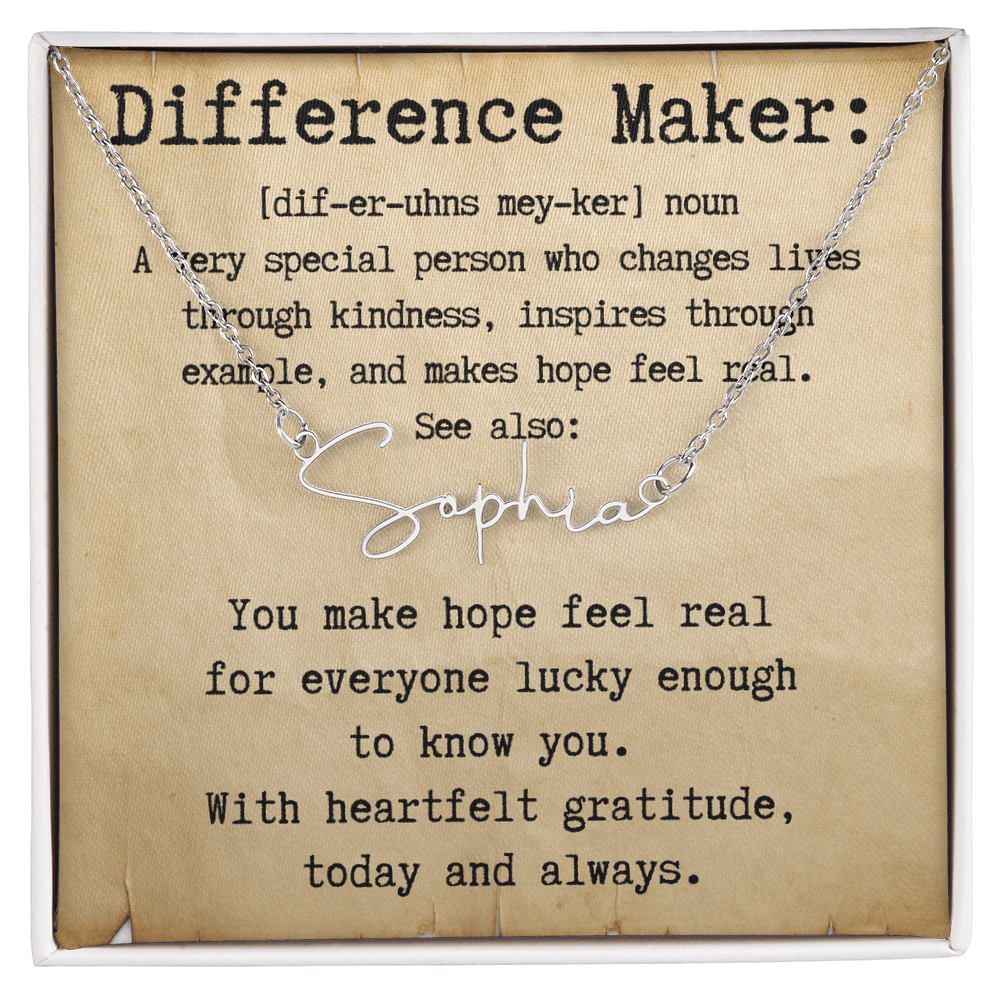 Personalized Gift for a Difference Maker - Signature Style Name Necklace
