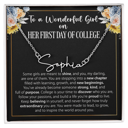 1st Day of College - Signature Style Name Necklace - Custom Gift for Daughter, Granddaughter