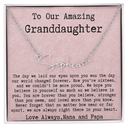Personalized 16th Birthday Gift for Granddaughter from Nana and Papa - Signature Style Name Necklace