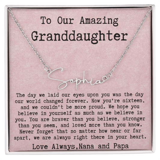 Personalized 16th Birthday Gift for Granddaughter from Nana and Papa - Signature Style Name Necklace