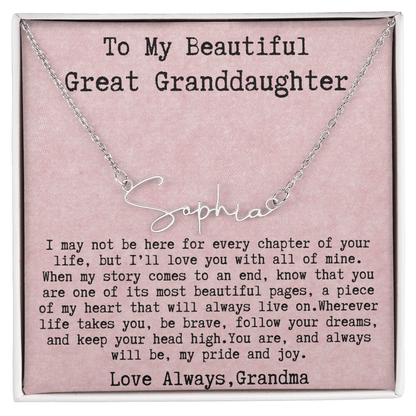 Gift for Great Granddaughter from Grandma - Signature Style Name Necklace