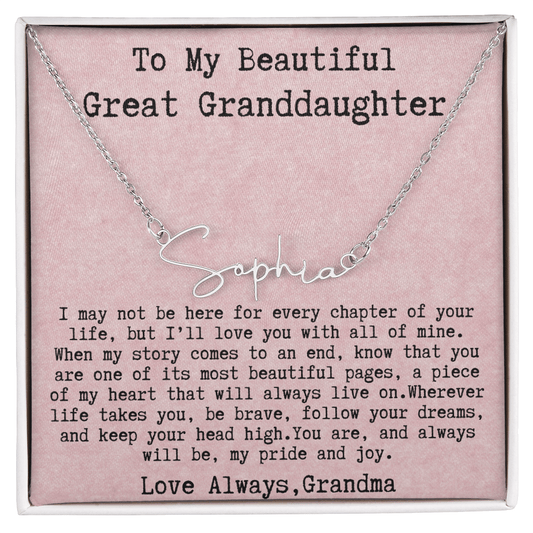 Gift for Great Granddaughter from Grandma - Signature Style Name Necklace