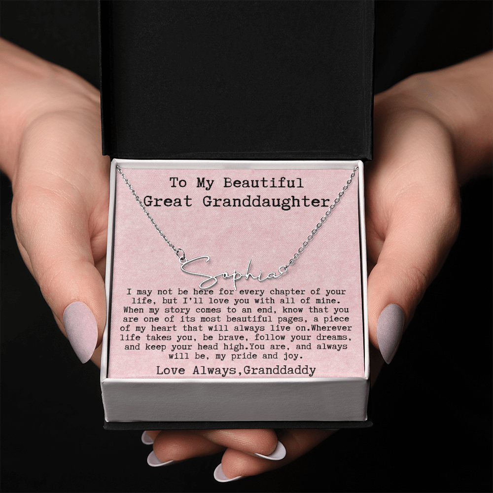 Gift for Great Granddaughter from Granddaddy - Signature Style Name Necklace