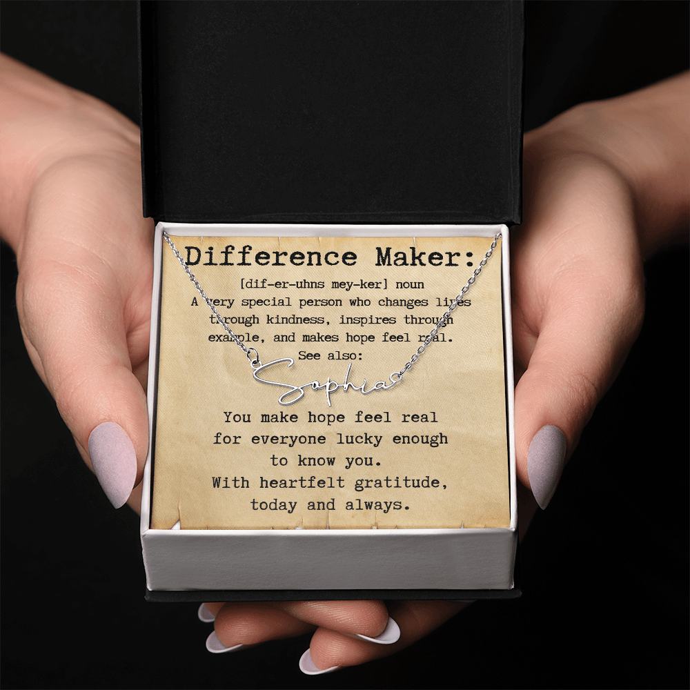 Personalized Gift for a Difference Maker - Signature Style Name Necklace