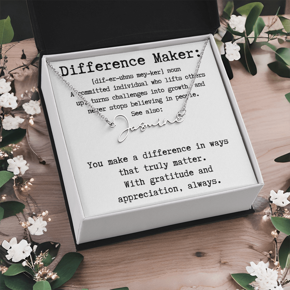 Unique Gift for a Difference Maker - Signature Style Name Necklace