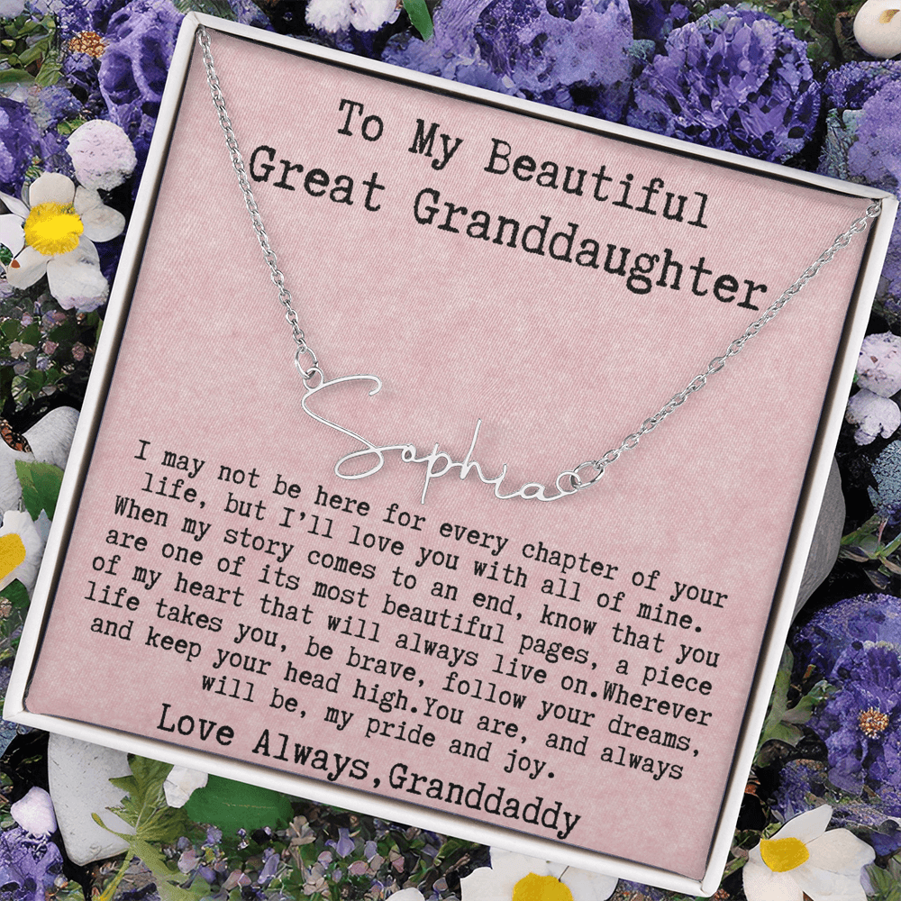 Gift for Great Granddaughter from Granddaddy - Signature Style Name Necklace