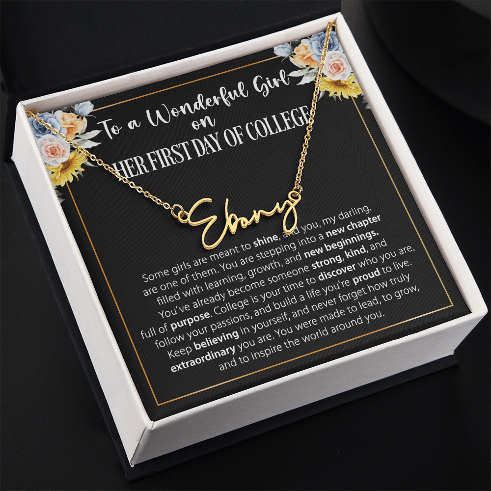 1st Day of College - Signature Style Name Necklace - Custom Gift for Daughter, Granddaughter