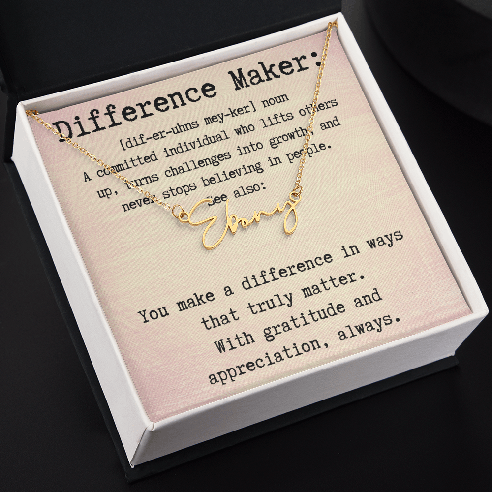 Unique Personalized Gift for a Difference Maker - Signature Style Name Necklace