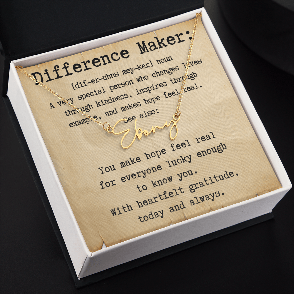 Personalized Gift for a Difference Maker - Signature Style Name Necklace