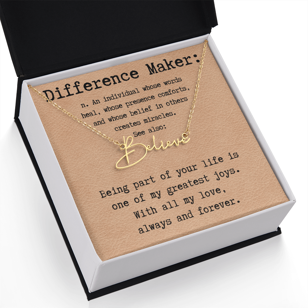 Heartfelt Gift for Someone Who Makes a Difference - Signature Style Name Necklace