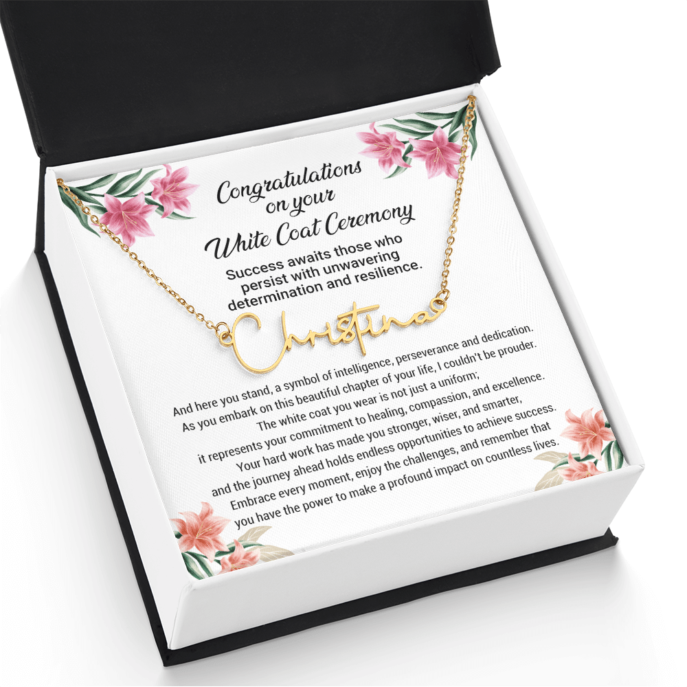 White Coat Ceremony Gift -  Signature Style Name Necklace