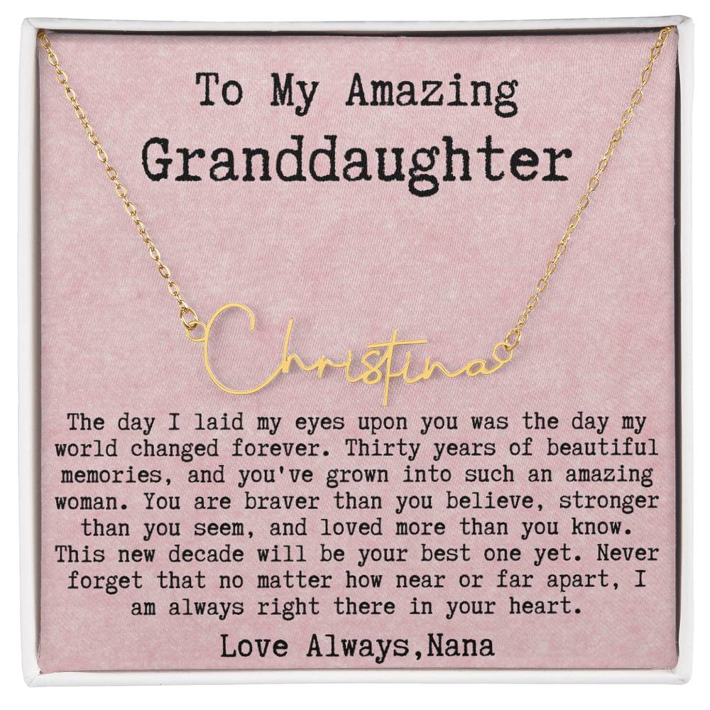 Personalized 30th  Birthday Gift from Nana to Granddaughter - Signature Style Name Necklace