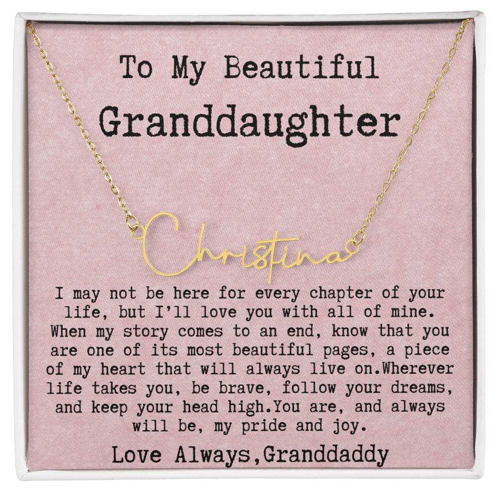 Gift for Granddaughter from Granddaddy - Signature Style Name Necklace