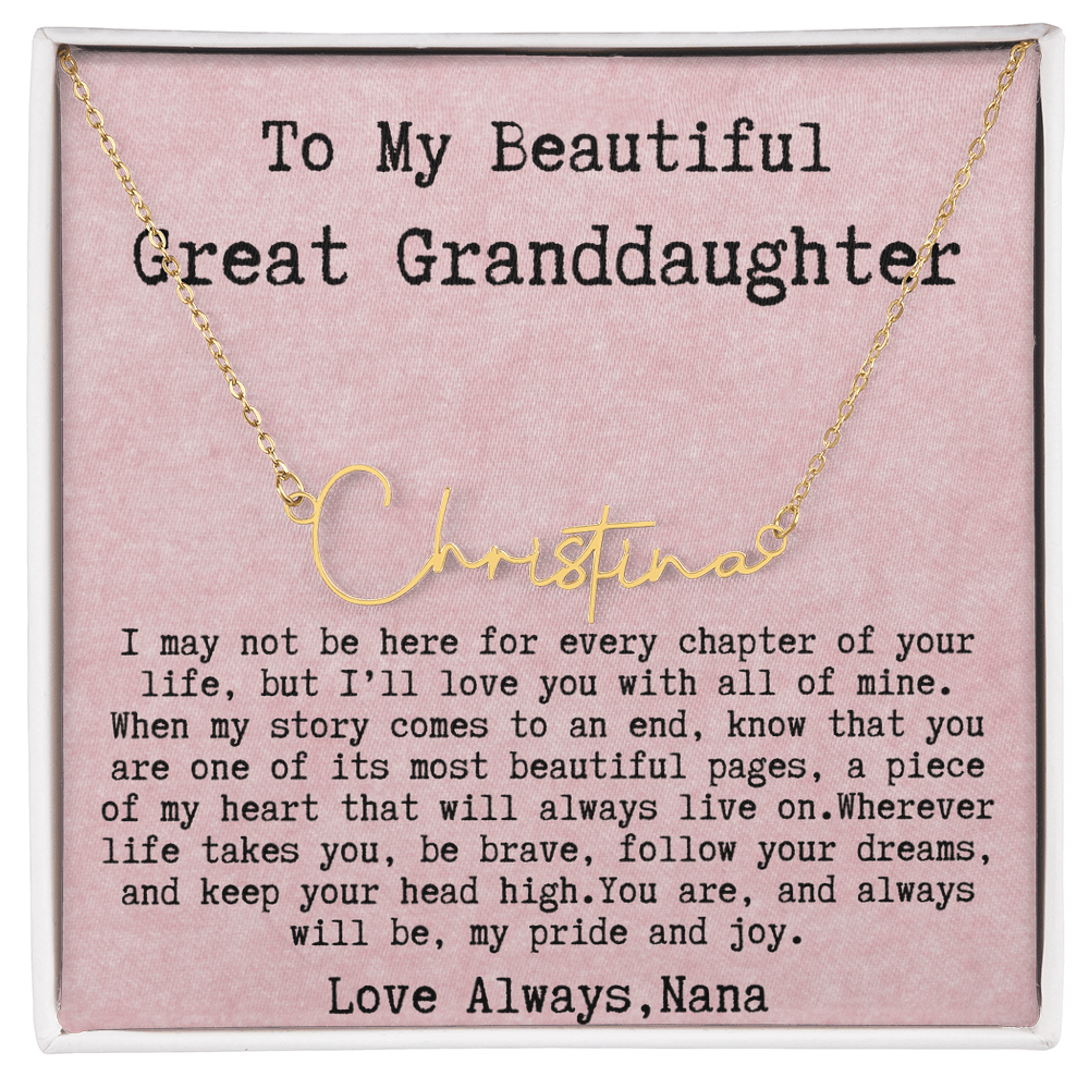 Gift for Great Granddaughter from Nana - Signature Style Name Necklace